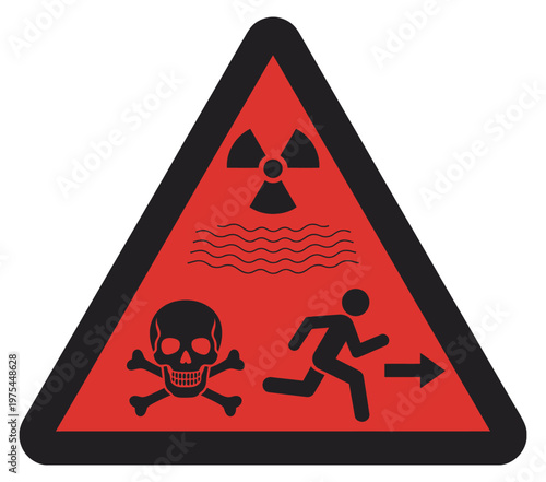 The image features a red and black triangular warning sign with radiation, skull, and running figure symbols, indicating extreme danger, toxic or hazardous conditions
