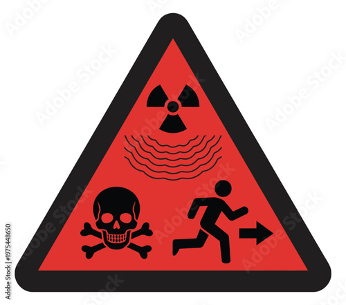 The image features a red and black triangular warning sign with radiation, skull, and running figure symbols, indicating extreme danger, toxic or hazardous conditions