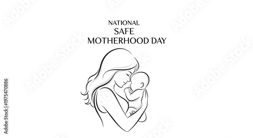 Monochrome vector illustration commemorating National Safe Motherhood Day, depicting a mother tenderly holding her baby against a clean white backdrop, emphasizing maternal health awareness
