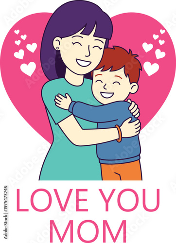 A cartoon illustration of a mother and son hugging in front of a pink heart with white hearts, isolated on white background