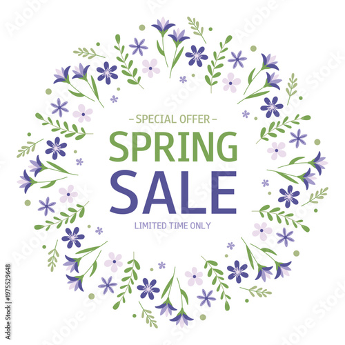Spring Sale. Roung Frame from violet flowers and green leaves. Special Offer. Limited Time Only. Template for design, banner, advertising, online store, sticker, shop window, promotion, sell-out.