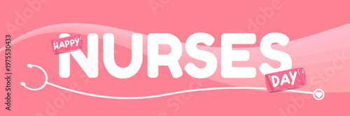 Happy Nurses Day wide banner. Pink wavy background with stethoscope icons and bold Happy Nurses Day typography. Modern seasonal Nurses Day header for healthcare workers appreciation, medical events