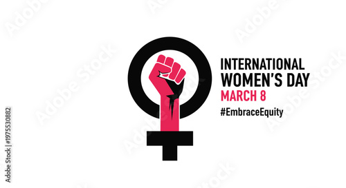 International Women's Day graphic for March 8th featuring a raised fist and the female gender symbol for equality and empowerment messages.