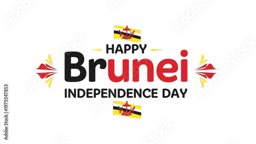 Graphic design celebrating Brunei Independence Day with a flag motif and festive colors on a clean background.