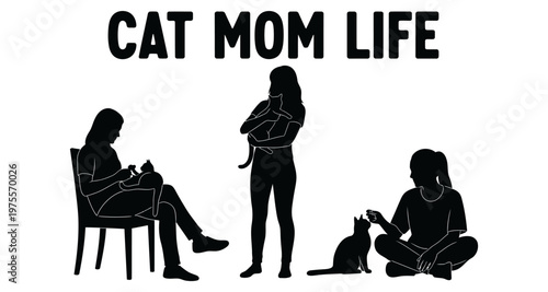 Cat mom life silhouette scenes with women and felines in simple graphic style