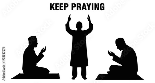 Silhouettes of Muslim men in prayer during religious observance with inspirational phrase