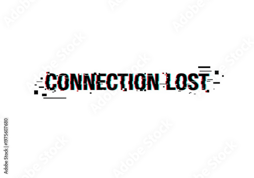 Connection Lost Glitch Effect Digital Art with Distorted Text and Pixelated Artifacts for Network Error Concepts
