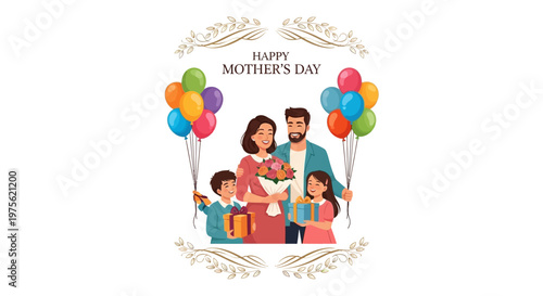 Charming vector illustration of a family celebrating Happy Mother's Day, the characters holding balloons and gifts against a clean white background with decorative flourishes