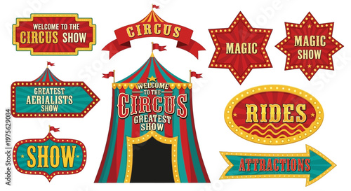 Collection of colorful circus-themed signs and tent illustration, perfect for event promotion and vintage-style designs