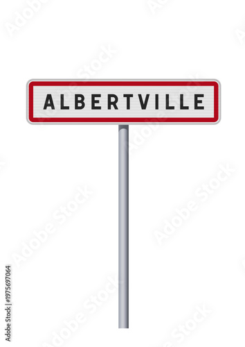 Vector illustration of the City of Albertville (France) entrance road sign on metallic pole