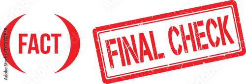 Red rubber stamp set with Fact symbol and Final Check grunge text for verification, truth, quality control, and business validation.