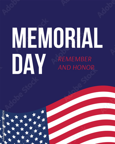 Memorial Day USA banner with American Flag, Remember and Honor Patriotic Poster Vector.
