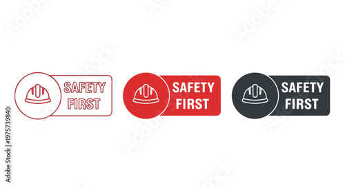 Set of three safety first stickers in red black and white with safety icons and text for workplace or safety signage