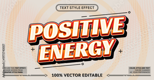 Editable text effect vector “Positive Energy” features bold retro-inspired lettering with warm gradients, vibrant highlights, and uplifting vibes for cheerful and energetic designs.