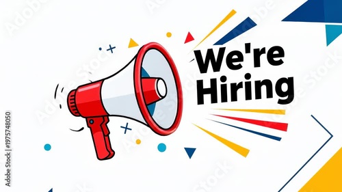 We're Hiring Loudspeaker Announcement with Colorful Shapes Animated
