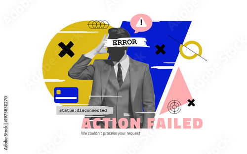 Transaction error and failure concept poster with modern collage and UI design elements