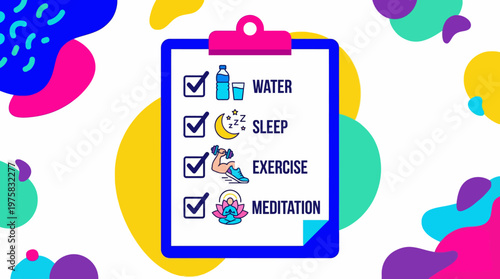 Checklist for a Healthy Lifestyle Water, Sleep, Exercise, and Meditation for Well-being