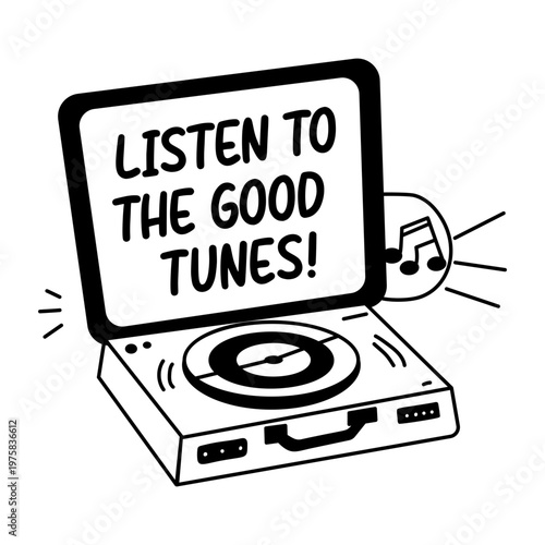 A glyph sticker of a vinyl player with “listen to the good tunes” text

