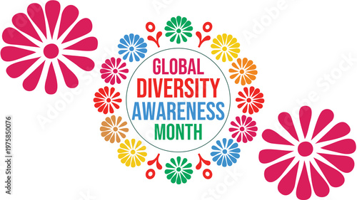 Global Diversity Awareness Month contemporary design highlighting acceptance and belonging