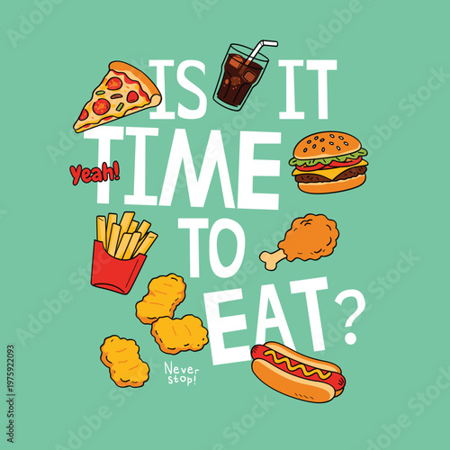 Is It Time To Eat Fast Food Illustration