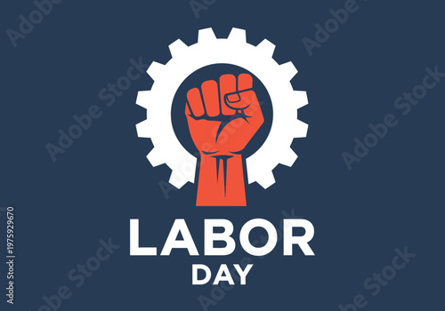 Labor Day celebration with a powerful fist and gear symbol.