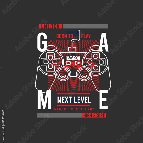 Born to play game pad vector with slogan next level high score gaming