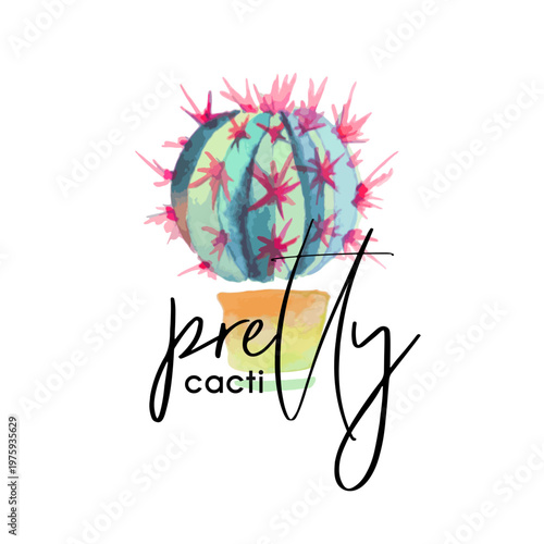 Colorful watercolor cactus in a decorative pot with pink spines and blue green tones, stylish handlettered pretty text, modern botanical design for prints posters packaging and social media