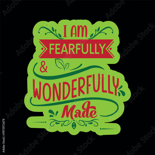 I am fearfully and wonderfully 1