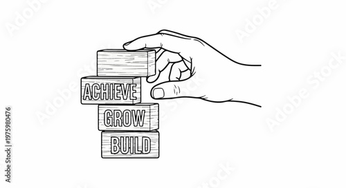 Hand stacking wooden blocks with words 'achieve', 'grow', 'build' on them