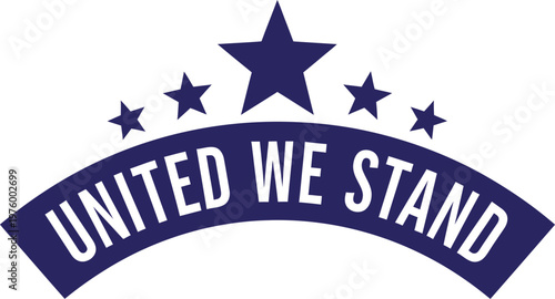 Celebrating independence day patriotic stars and 'united we stand' design for american freedom