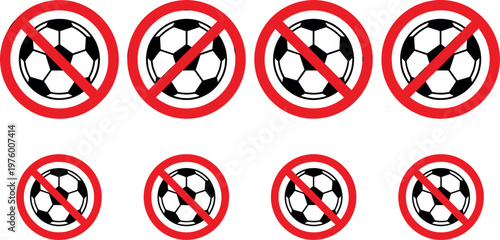 Set of No Soccer Ball Icons with Red Cross for Prohibited Sports, Restrictions, and Warning Signs