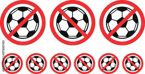 Set of No Soccer Ball Icons with Red Cross for Sports Restrictions, Prohibited Activities, and Warning Signs