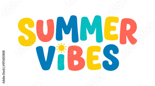 Colorful Summer Vibes Text Graphic.