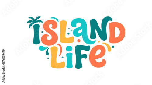 Island Life Colorful Text Logo.