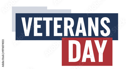 Veterans Day typographic banner, patriotic American holiday text design, red white and blue military appreciation graphic, vector illustration