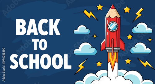 Back to school banner with pencil rocket, creative education concept illustration, cartoon rocket ship launching into blue sky with stars