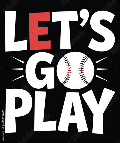 Bold red and white "let's go play" text with decorative arrows