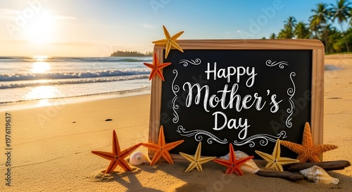 Happy Mother’s Day Beach Background with Blackboard and Starfishes
