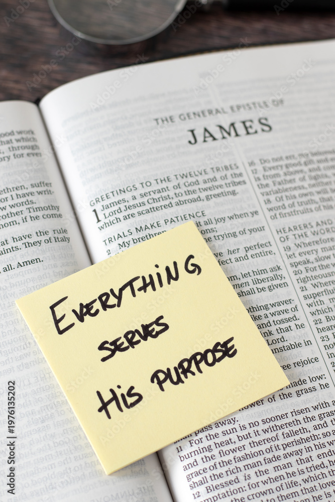 Obraz premium Everything serves His purpose, inspirational quote with holy bible book. Faith in God Jesus Christ, patience, wisdom, and spiritual growth, biblical concept.