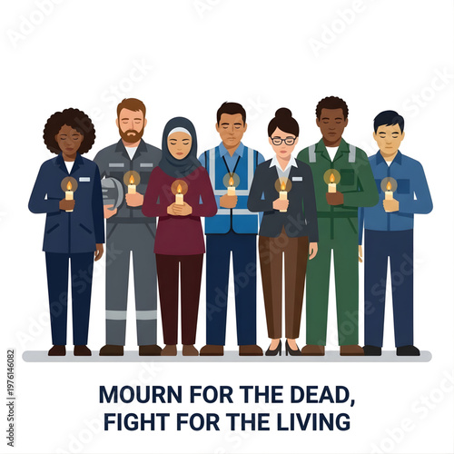 Mourn for the Dead Fight for the Living Concept with Diverse Workers Standing in Solidarity
