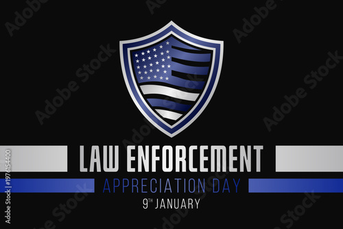 Law enforcement appreciation day (LEAD) is observed every year on January 9, to thank and show support to our local law enforcement officers who protect and serve. vector illustration