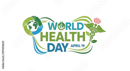 A World Health Day logo sits centered on a white background, with a blue-green globe icon, “WORLD HEALTH DAY,” and the date “APRIL 19”, 8k image