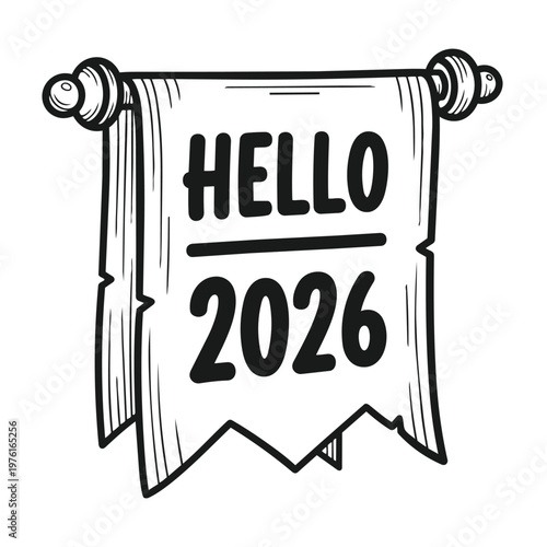 Hello 2026 Announcement: A hand-drawn vintage scroll unfurls, announcing Hello 2026. A fresh and anticipatory message for the new year.