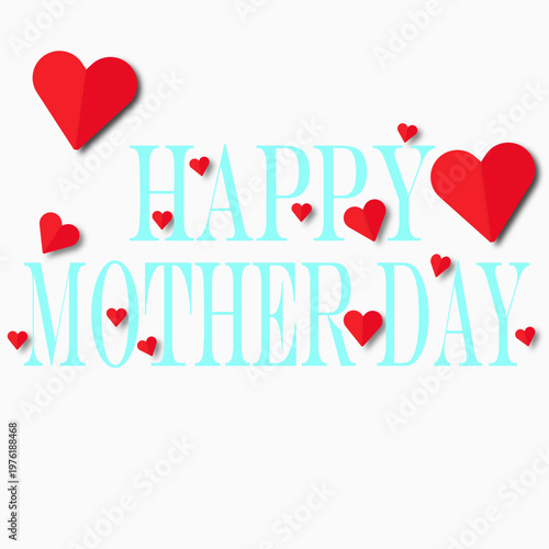 Happy Mother's Day Typography with Red Hearts on White Background