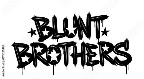 Graffiti Art "BLUNT BROTHERS" Text with Stars and Drips - Urban Style