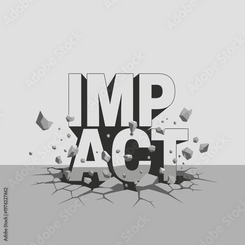 Impact word breaking through cracked ground, dramatic effect, powerful force concept