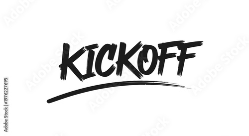 Kickoff handwritten text with underline, brush stroke effect, black ink on white background