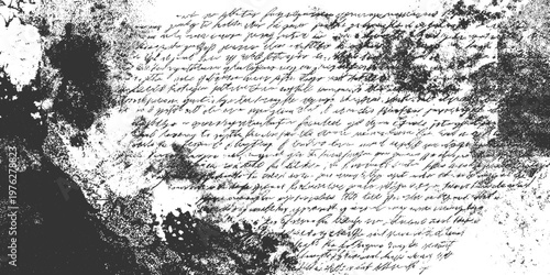 Black ink handwritten script on distressed textured paper with ink splatters and smudges vintage