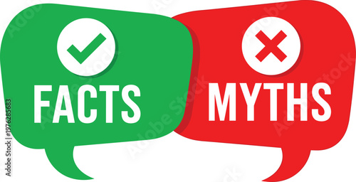 Facts versus myths concept with green checkmark speech bubble and red cross mark message container.