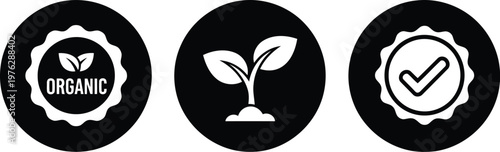 Organic certification icons set with eco badge, plant sprout, and quality checkmark in black circle vector
